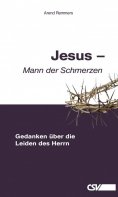 eBook: Jesus – Mann der Schmerzen