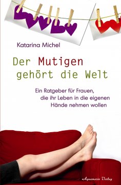 eBook: Der Mutigen gehört die Welt