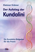 ebook: Der Aufstieg der Kundalini