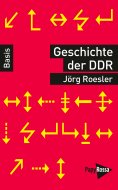 eBook: Geschichte der DDR