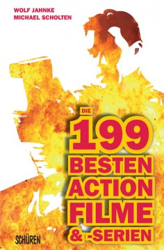 eBook: Die 199 besten Action-Filme & -Serien