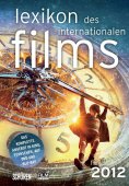 ebook: Lexikon des internationalen Films - Filmjahr 2012