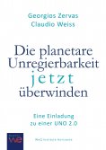 ebook: Die planetare Unregierbarkeit jetzt überwinden