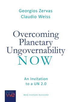 ebook: Overcoming Planetary Ungovernability Now
