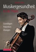 ebook: Musikergesundheit in der Praxis