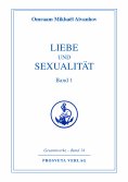 eBook: Liebe und Sexualität - Teil 1