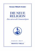 ebook: Die neue Religion - Teil 1