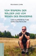 eBook: Vom Wispern der Wälder und vom Wesen des Wanderns
