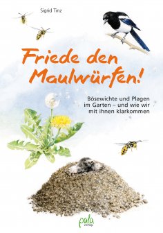 eBook: Friede den Maulwürfen!