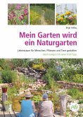 eBook: Mein Garten wird ein Naturgarten