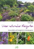 eBook: Unser naturnaher Kleingarten