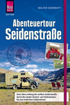 ebook: Abenteuertour Seidenstraße