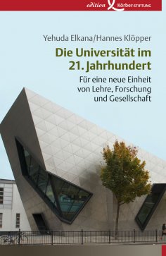 ebook: Die Universität im 21. Jahrhundert