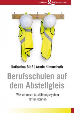 eBook: Berufsschulen auf dem Abstellgleis