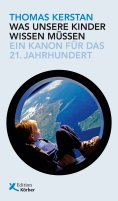 eBook: Was unsere Kinder wissen müssen