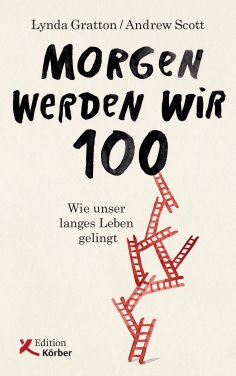 eBook: Morgen werden wir 100