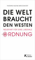 ebook: Die Welt braucht den Westen
