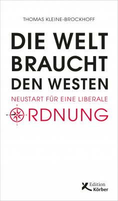 ebook: Die Welt braucht den Westen