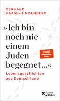 ebook: "Ich bin noch nie einem Juden begegnet ..."