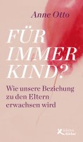 eBook: Für immer Kind?