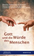 ebook: Gott und die Würde des Menschen