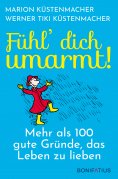 eBook: Fühl´ Dich umarmt!