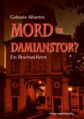 ebook: Mord im Damianstor?