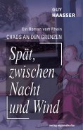 ebook: Spät, zwischen Nacht und Wind