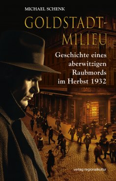 ebook: Goldstadt-Milieu