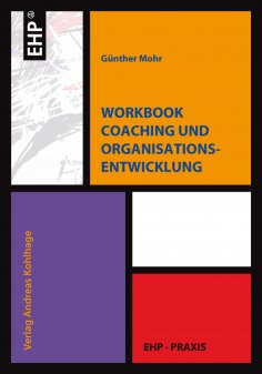 eBook: Workbook Coaching und Organisationsentwicklung
