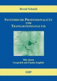 eBook: Systemische Professionalität und Transaktionsanalyse