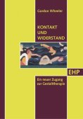 eBook: Kontakt und Widerstand