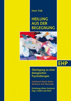 eBook: Heilung aus der Begegnung