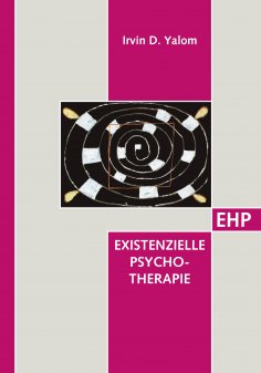 ebook: Existenzielle Psychotherapie
