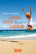 eBook: Leben ohne Gepäck