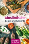 ebook: Muslimische Feste und Gerichte