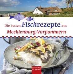 ebook: Die besten Fischrezepte aus Mecklenburg-Vorpommern