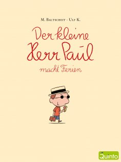 eBook: Der kleine Herr Paul macht Ferien