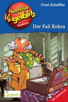 eBook: Kommissar Kugelblitz 14. Der Fall Kobra