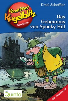 ebook: Kommissar Kugelblitz 23. Das Geheimnis von Spooky Hill