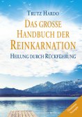 eBook: Das große Handbuch der Reinkarnation