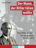 eBook: Der Mann, der Hitler töten wollte