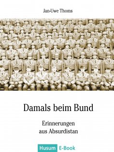 eBook: Damals beim Bund