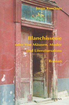 eBook: Blanchisserie oder Von Mäusen, Moder und Literatursalons