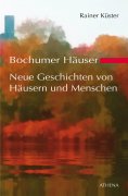 eBook: Bochumer Häuser - Neue Geschichten von Häusern und Menschen