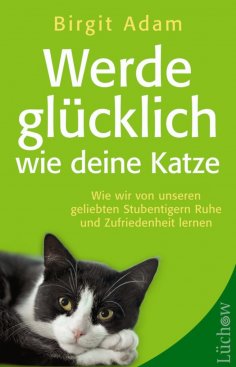 eBook: Werde glücklich wie deine Katze