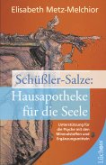 eBook: Schüßler-Salze - Hausapotheke für die Seele