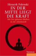 eBook: In der Mitte liegt die Kraft
