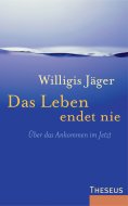 eBook: Das Leben endet nie