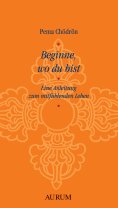 eBook: Beginne, wo du bist